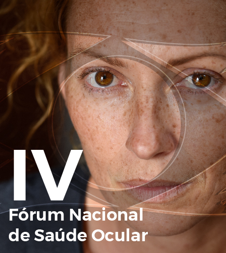 IV Fórum Nacional de Saúde Ocular